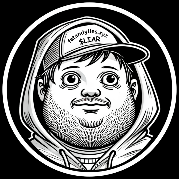 Fat Andy Lies ($LIAR)